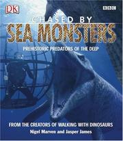 Cover of: Chased by sea monsters: prehistoric predators of the deep