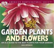 Cover of: American Horticultural Society garden plants and flowers