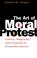 Cover of: The Art of Moral Protest