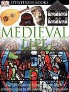 Cover of: Medieval Life (DK Eyewitness Books)