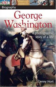 Cover of: George Washington (DK Biography) | Lenny Hort