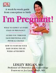 Cover of: I'm Pregnant!: A Week-by-Week Guide from Conception to Delivery