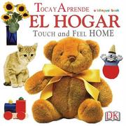 Hogar, El/Home (Touch & Feel) by DK Publishing