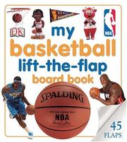 Cover of: My Basketball Lift-the-flap Board Book (Lift-the-flap Books) | DK Publishing
