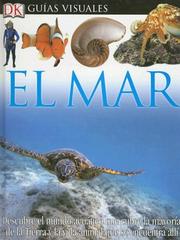 Cover of: Mar, El (DK Eyewitness Books) by Miranda MacQuitty