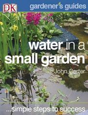 Cover of: Water in a Small Garden (AHS Practical Guides) by John Carter, John Carter