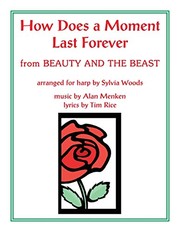 Cover of: How Does a Moment Last Forever: Arranged for Harp