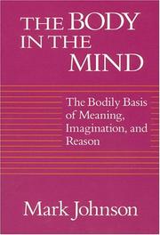 Cover of: The Body in the Mind by Mark Johnson