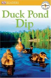 Cover of: Duckpond Dip (DK READERS) by DK Publishing