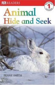 Cover of: Animal Hide and Seek (DK READERS) by DK Publishing