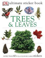 Trees and Leaves by DK Publishing