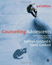 Cover of: Counselling adolescents: the proactive approach for young people
