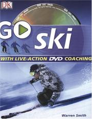 Cover of: Go Ski: Read It, Watch It, Do It (GO SERIES)