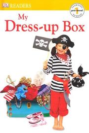 Cover of: My Dress-Up Box (DK READERS) by DK Publishing