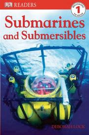 Cover of: Submarines and Submersibles (DK READERS)