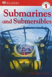 Cover of: Submarines and Submersibles (DK READERS) by Deborah Lock