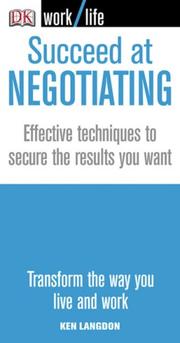 Cover of: Succeed at Negotiating (WORKLIFE) by DK Publishing