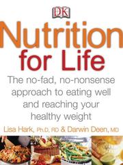 Cover of: Nutrition for Life by Lisa Hark, Darwin Deen, Darwin Deen, Lisa Hark