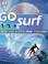 Cover of: Go Surf