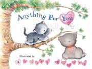 Cover of: Anything For You