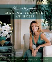 Cover of: Making Yourself at Home by Jane Seymour