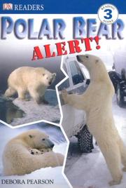Cover of: Polar Bear Alert (DK READERS) by Debora Pearson