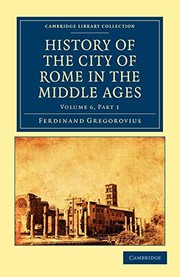 Cover of: History of the City of Rome in the Middle Ages Volume 6