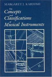 Cover of: On concepts and classifications of musical instruments by Margaret J. Kartomi