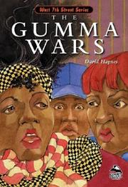 Cover of: Gumma Wars (Summit Books: the West 7th Street Series) by David Haynes