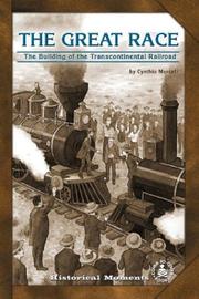Cover of: Great Race: The Building of the Transcontinental Railroad (Cover-to-Cover Chapter Books: Settling the West) by Cynthia Mercati