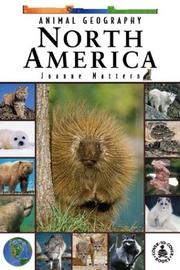 Cover of: Animal Geography: North America (Cover-to-Cover Informational Books: Natural World)