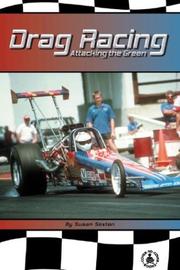 Cover of: Drag Racing: Attacking the Green (Cover-to-Cover Informational Books: Racing)