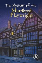 Cover of: The Mystery of the Murdered Playwright (Cover-to-Cover Informational Books)