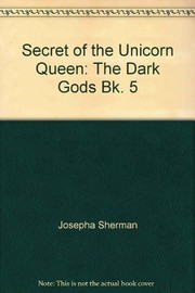 Cover of: The dark gods. by Josepha Sherman