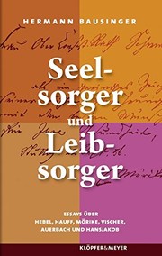 Cover of: Seelsorger und Leibsorger: Essays über Hebel, Hauff, Mörike, Vischer, Auerbach und Hansjakob