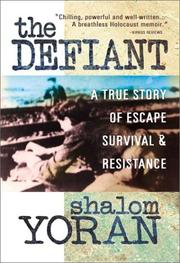 The defiant by Shalom Yoran