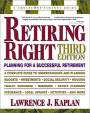 Cover of: Retiring Right by Lawrence Kaplan