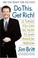 Cover of: Do This. Get Rich!