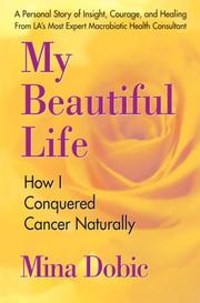 Cover of: My Beautiful Life by Mina Dobic