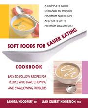 Soft foods for easier eating cookbook