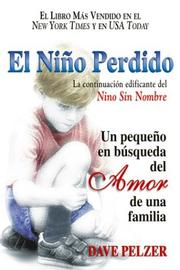 Cover of: El nino perdido by David J. Pelzer