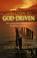 Cover of: From God-Given to God-Driven