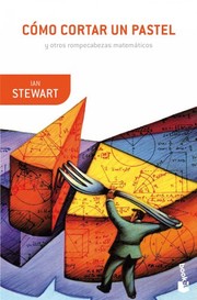 Cover of: Cómo cortar un pastel by Ian Stewart, Alejandra Chaparro
