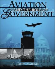 Aviation And the Role of Government by Harry Lawrence