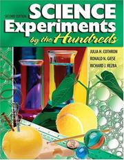 Cover of: Science Experiments by the Hundreds | Julia H. Cothron