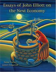 Cover of: Essays of John Elliot on the Next Economy