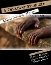 Cover of: A CONSTANT STRUGGLE: AFRICAN AMERICAN HISTORY 1619-1865