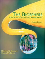 Cover of: The biosphere: protecting our global environment