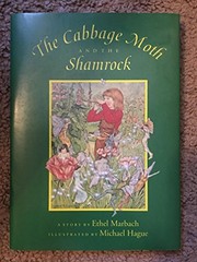 Cover of: Cabbage Moth and the Shamrock by Ethel Marbach