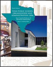 Cover of: TEXAS PUBLIC SCHOOL ORGANIZATION AND ADMINISTRATION: 2006: 2006